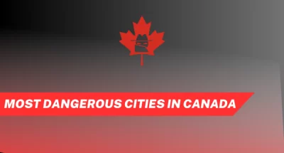 ناامن ترین شهرهای کانادا در سال ۲۰۲۴